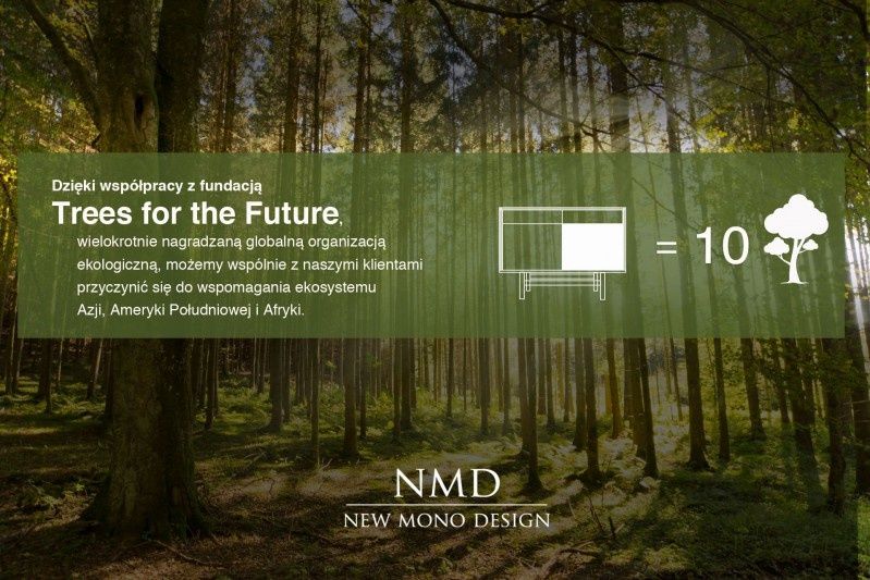 1 mebel, 10 nowych drzew - New Mono Design we współpracy z fundacjaTrees for the Future