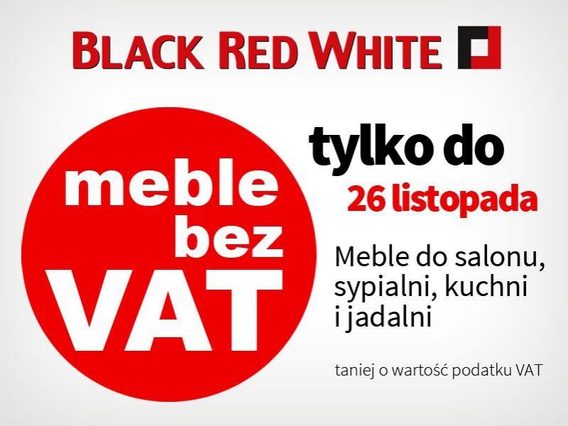Black Red White obniża ceny mebli o wartość podatku VAT