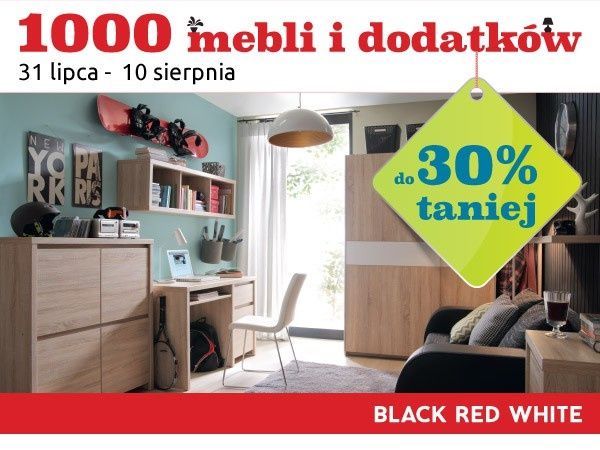 1000 mebli i dodatków do 30% taniej w Black Red White
