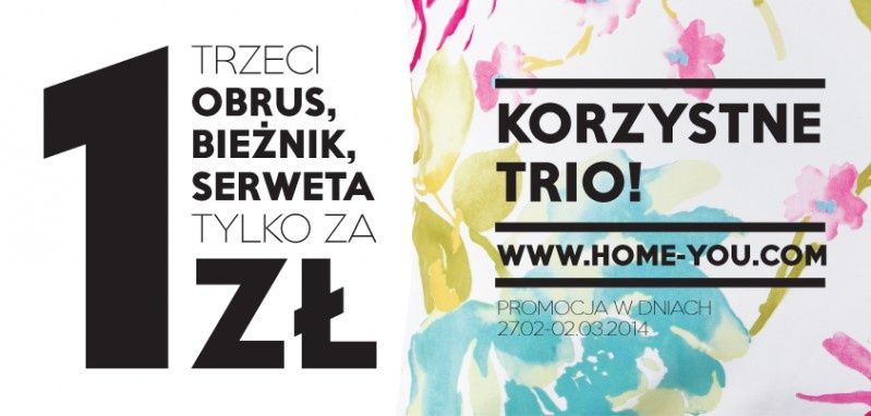 Korzystne trio w home&you