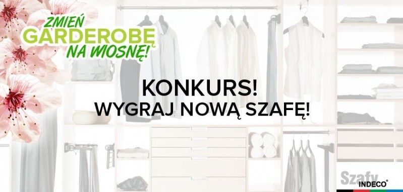 Wymień starą szafę na nową z Indeco!